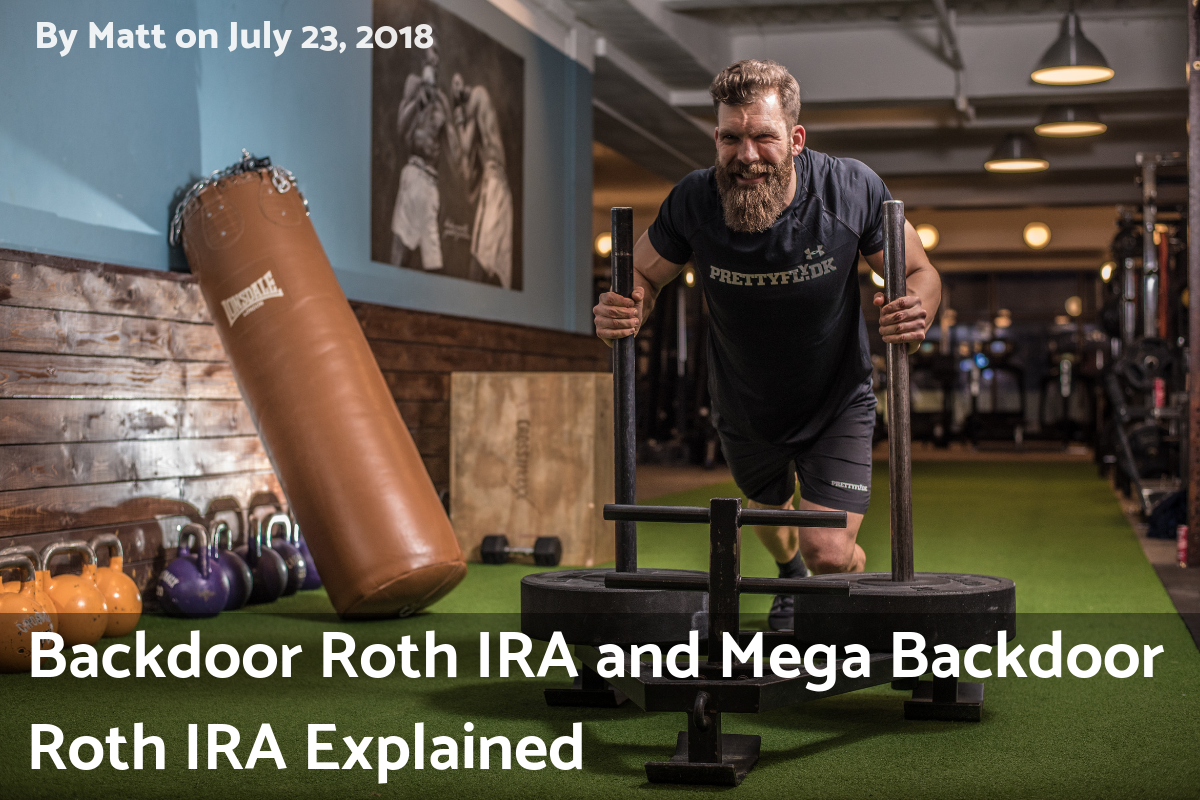 Read more about the article Backdoor Roth IRA and Mega Backdoor Roth IRA Explained