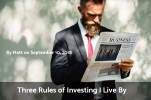 Read more about the article Three Rules of Investing I Live By