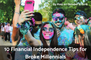Read more about the article 10 Financial Independence Tips for Broke Millennials