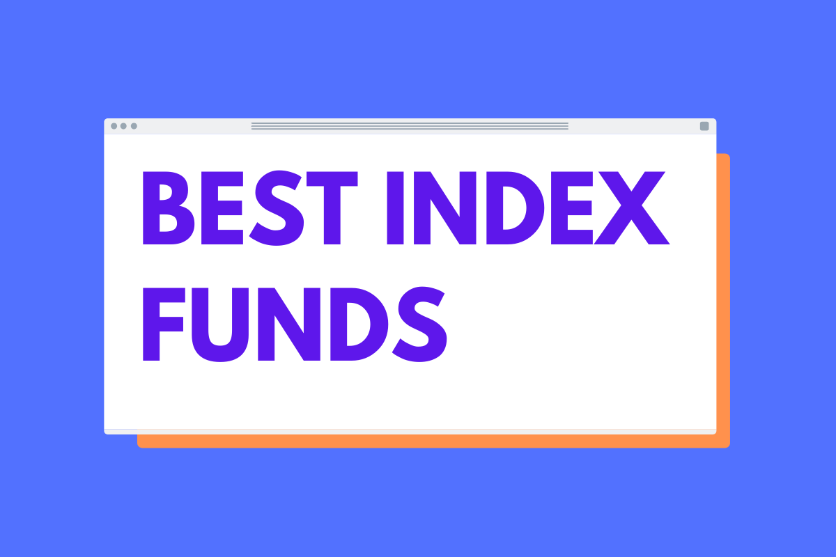 Read more about the article The 8 BEST Index Funds in 2022 That Will Make You Rich