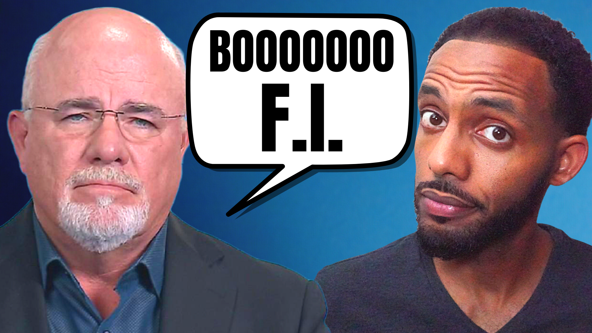 Read more about the article Dave Ramsey vs The FI Community (Financial Independence): Who’s Better?